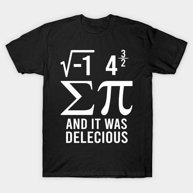 I Ate Some pie - Pi day 2020 Gift T-Shirt by mahmuq